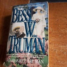 Bess W. Truman  Paperback book Margaret Truman, ILLUSTRATED, 1987