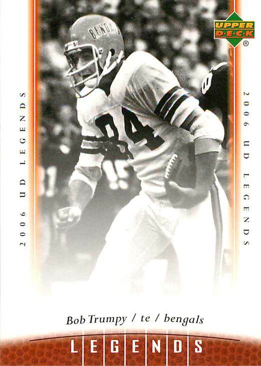 Bob Trumpy 95 2006 Upper Deck Legends