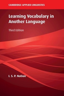 Learning Vocabulary in Another Language by I.S.P. Nation (English) Paperback Boo