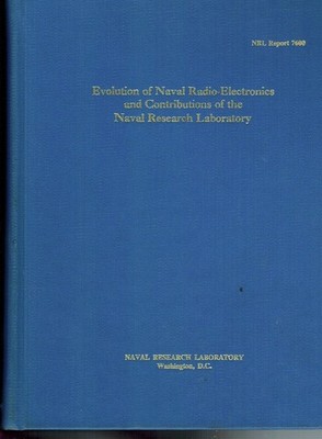EVOLUTION OF NAVAL RADIO ELECTRONICS NAVAL RESEARCH LABORATORY HDC 1976 VG