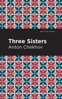 Three Sisters | Anton Chekhov | Taschenbuch | Kartoniert / Broschiert | Englisch