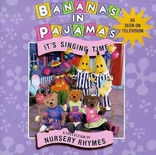 Bananas in Pajamas - Its Singing Time: Nursery Rhy ** Free Shipping**