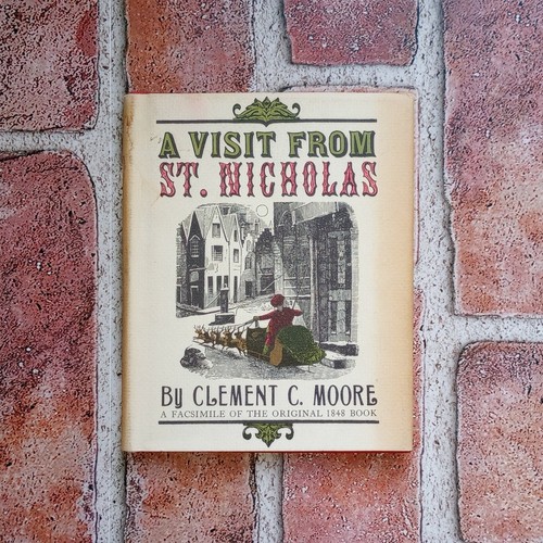 A Visit From St. Nicholas Reproduction Clement C. Moore 1971 1st Edition HCDJ