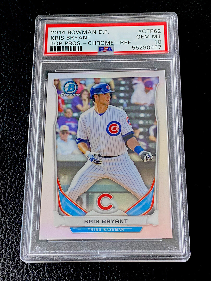 2014 Bowman Chrome Kris Bryant Refractor PSA 10 Gem Mint Draft Picks Cubs #CTP62