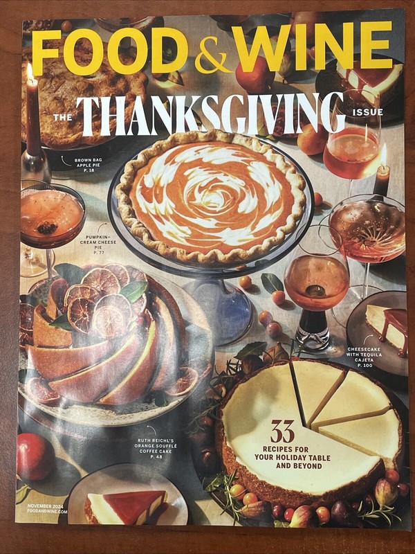 FOOD & WINE - NOVEMBER 2024 - THE THANKSGIVING ISSUE - 33 HOLIDAY RECIPES