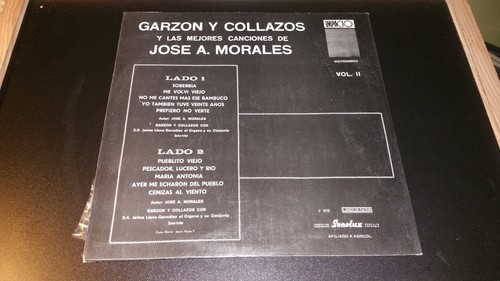 Garzon Y Collazos Y LAS MEJORES CANCIONES DE JOSE A MORALES VOL.II 1976 COLUMBIA - Foto 5 di 5