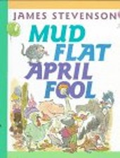 Mud Flat April Fool Hardcover James Stevenson