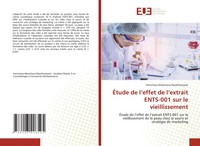 Henintsoa Mamitiana Razafimanjato | ÉTude De L'effet De L'extrait ENTS-001...