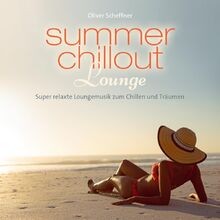 Summer Chillout Lounge Von Scheffner, Oliver | Cd | Zustand Neu-image