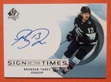 BRANDON TANEV AUTO 2024-25 SP AUTHENTIC SIGN OF THE TIMES AUTOGRAPHED #SOTT-BT