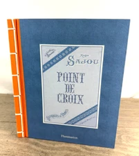 Cross Stitch: Maison Sajou, Frédérique Crestin-Billet Hardcover (French)