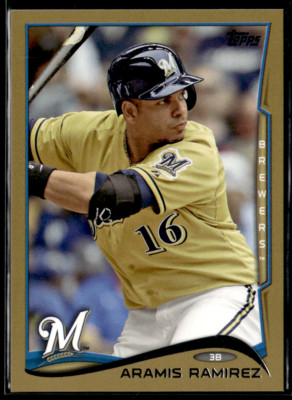 2014 Topps Gold #560 Aramis Ramirez Brewers /2014
