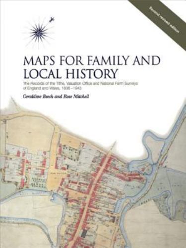 Tithe Maps Book Maps for Family and Local History (2nd Edition) : The Records of the ...