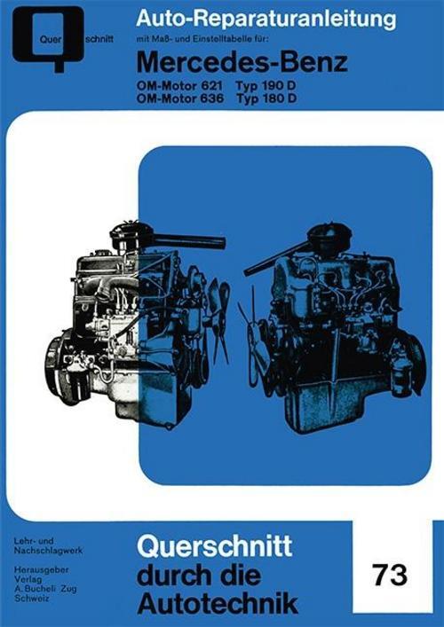 Thumbnail - Mercedes-benz Om-motor 621 Typ 190 D / Om-motor 636 Typ 180 D,