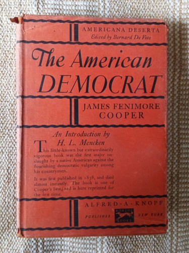 Der amerikanische Demokrat von James Fenimore Cooper 1931 Alfred A. Knopf