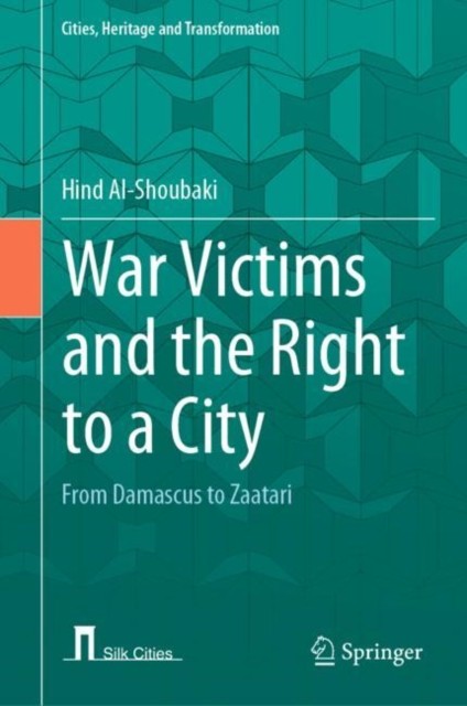 War Victims & The Right To A City
