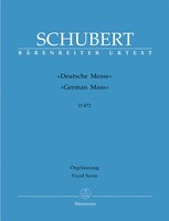 Franz Schubert | German Mass D 872 | Klavierauszug | BäRenreiter Verlag