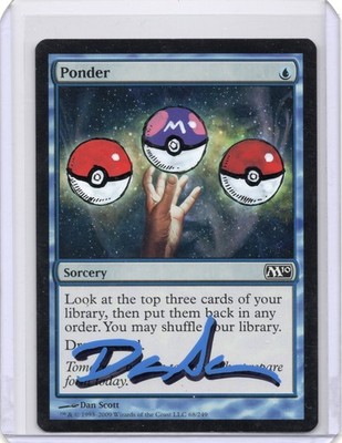 Ponde Regular Signed Altered by Dan Scott