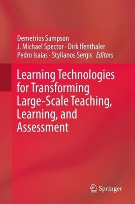 Learning Technologies for Transforming Large-Scale Teaching, ... - 9783030151294
