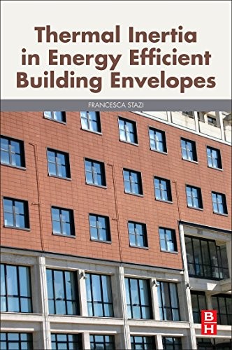Thermal Inertia in Energy Efficient Building Envelopes, Stazi 9780128139707,#