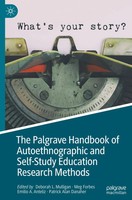 Deborah L. Mulligan (U. A.) | The Palgrave Handbook Of Autoethnographic And...