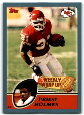 2003 TOPPS PRIEST HOLMES KANSAS CITY CHIEFS #291