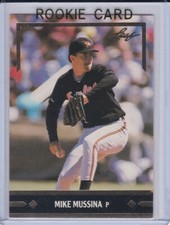 MIKE MUSSINA ROOKIE CARD 1991 GOLD LEAF ROOKIES Baltimore Orioles RC Yankees HOF