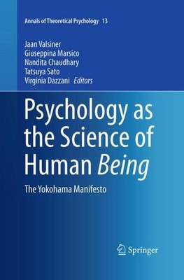 Psychology as the Science of Human Being Jaan Valsiner