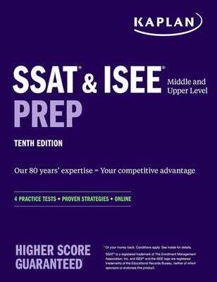 SSAT & ISEE Middle & Upper Level Prep: 4 Practice Tests + Proven Strategies + On