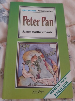Peter Pan Improve Your English James Matthew Barrie La Spiga languages 1995