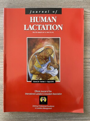 Journal of Human Lactation Band 26 Ausgabe 3 August 2010