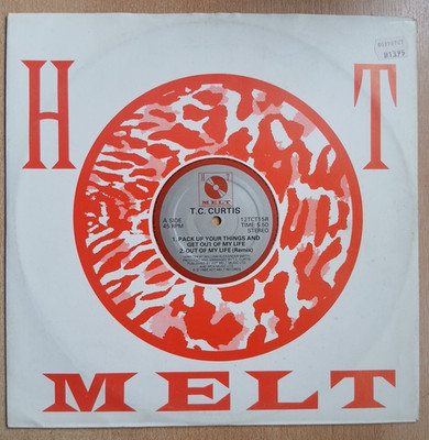 -0612- T. C. Curtis - Pack Up Your Things And Get Out ... -12'' Maxi-Single- vg+