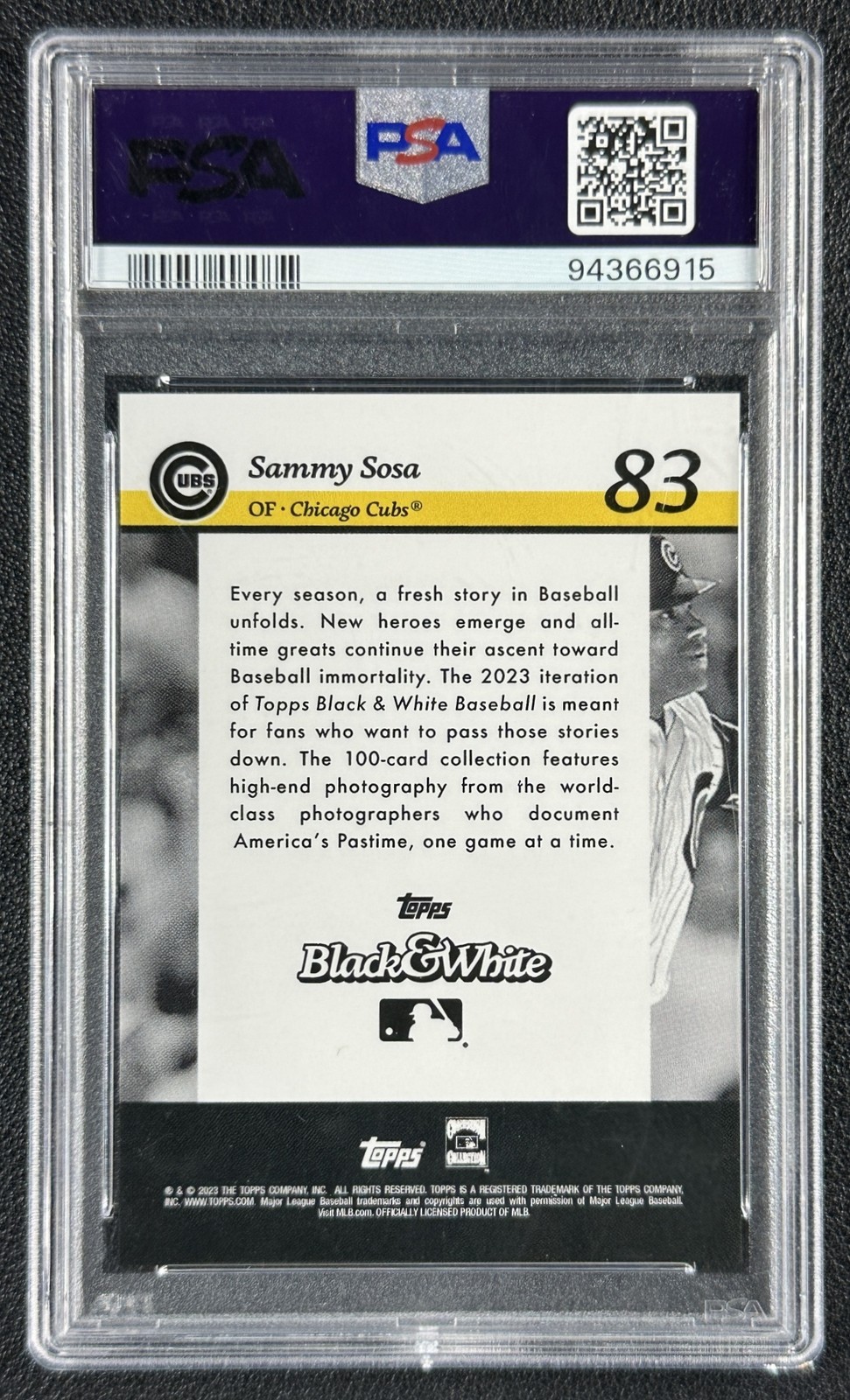 POP 1 SAMMY SOSA PSA 10 2023 TOPPS BLACK & WHITE #83 CUBS 6915 view 2