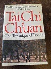 Tai Chi Ch'uan - Tem Horowitz Susan Kimmelman HH Lui Vintage Paperback Edition