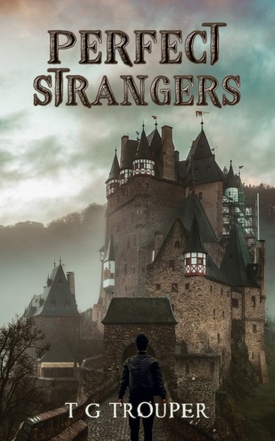 Perfect Strangers by T G Trouper (Paperback Book)