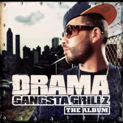 DRAMA: GANGSTA GRILLZ THE ALBUM (CD.)