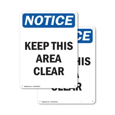 (2 Pack) Keep This Area Clear OSHA Notice Sign Decal Metal Plastic