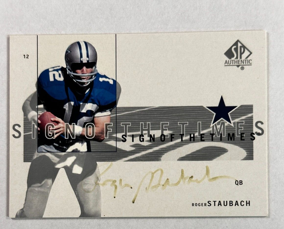 Roger Staubach #RS Football Cards 2001 SP Authentic Sign of the Times trading card — raw and PSA graded price guide