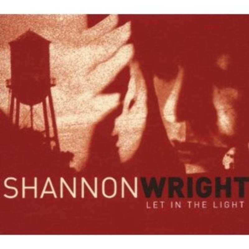 Wright, Shannon - Let In The Light CD NEU OVP
