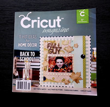 CRICUT MAGAZINE SEPT 2011 HOT IDEAS FOR HOME DECOR BACK TO SCHOOL VINYL SAVVY