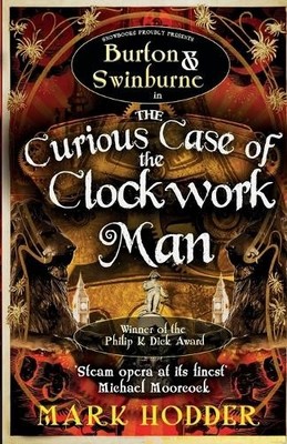 Mark Hodder The Curious Case of the Clockwork Man (Taschenbuch)