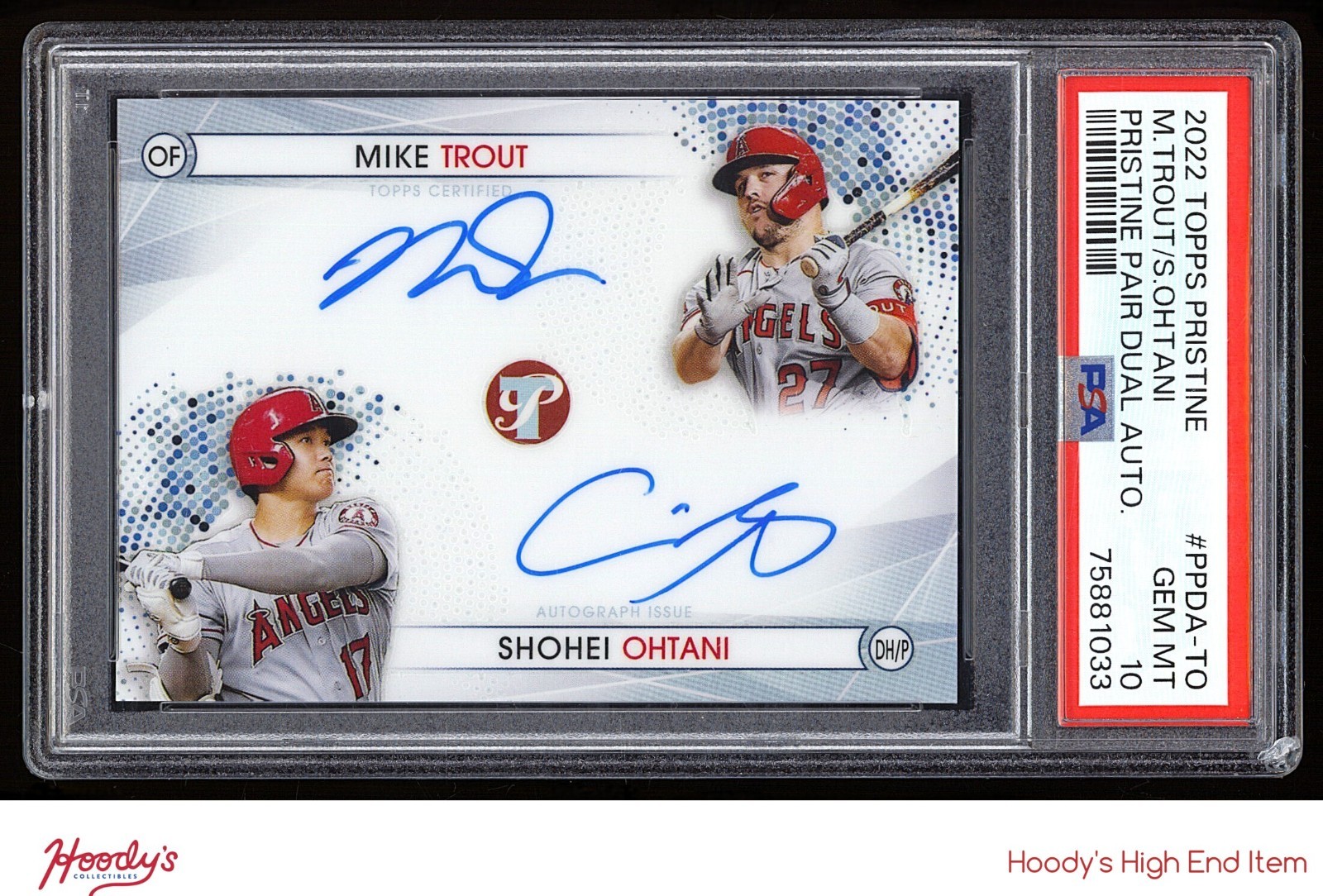 2022 Topps Pristine Pair Mike Trout & Shohei Ohtani DUAL ON CARD AUTO /25 PSA 10