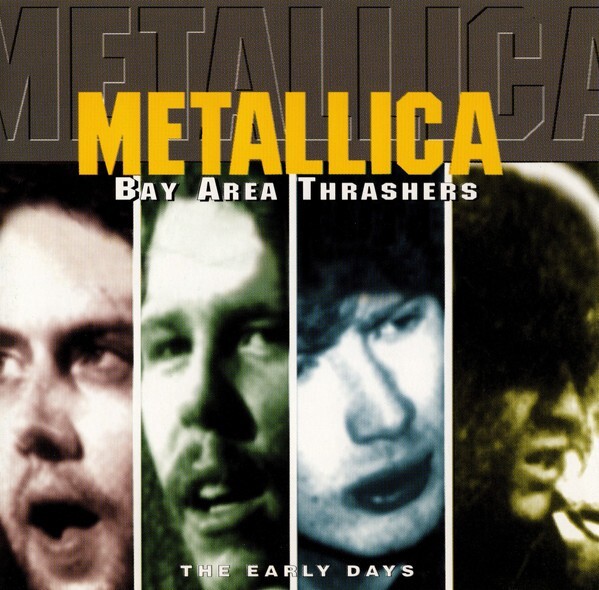 Metallica - Bay Area Thrashers CD 1998  New Sealed Rare The Early Days,Sigillato