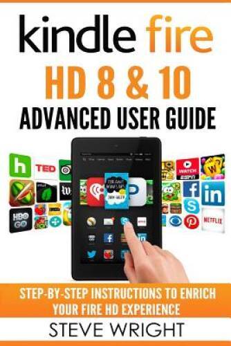 Kindle Fire HD 8 and 10 Advanced User Guide Updated Edition in Very Good Condition  -image