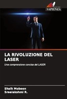 LA Rivoluzione DEL Laser Shaik Mobeen
