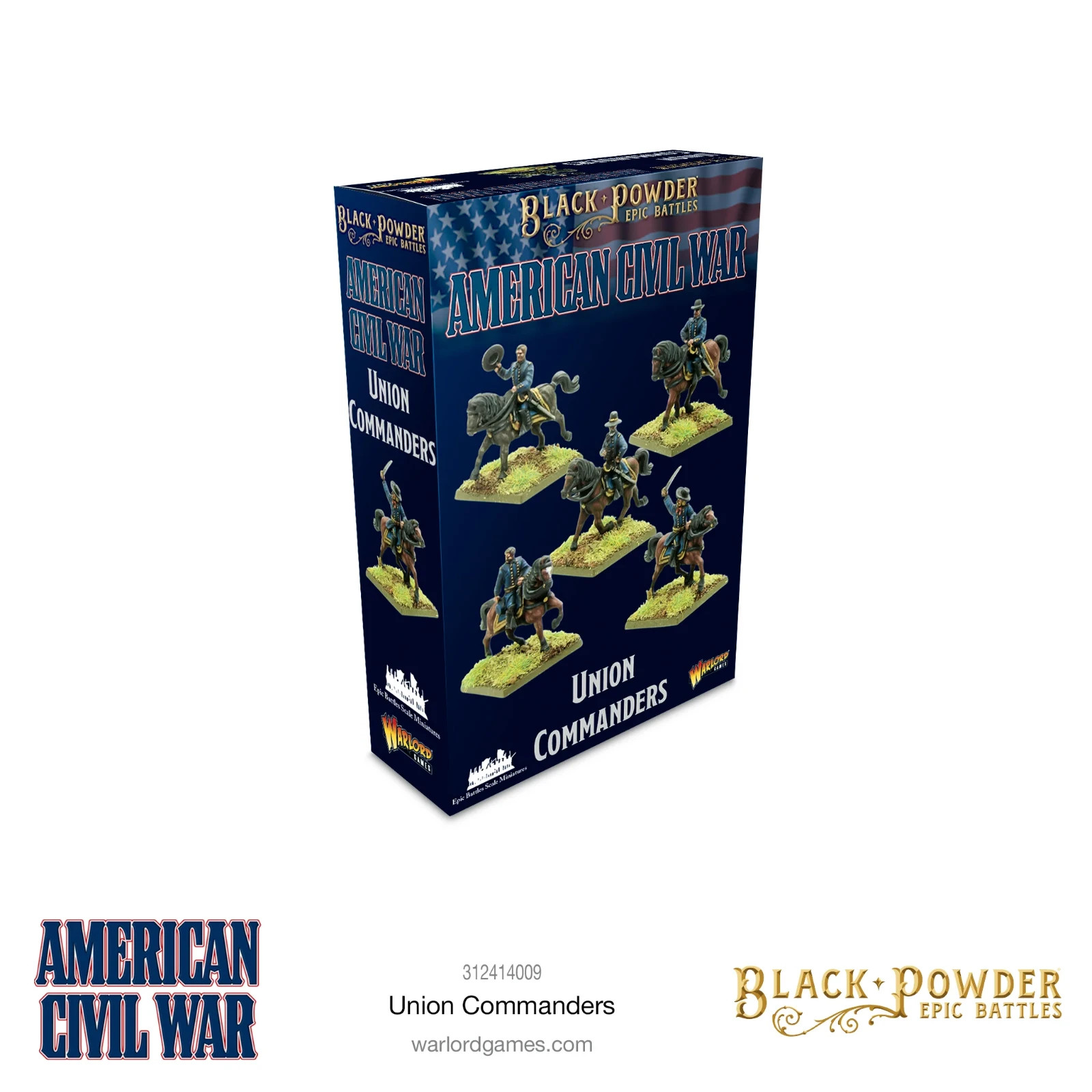 American Civil War Union Commanders - Epic Black Powder Warlord Games