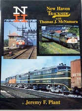 NEW HAVEN Trackside with Thomas J. McNamara - (BRAND NEW BOOK)