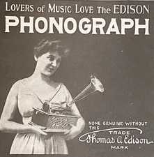 Lovers of Music Love the EDISON PHONOGRAPH Antique 1903 Print Ad w/ Pretty Woman