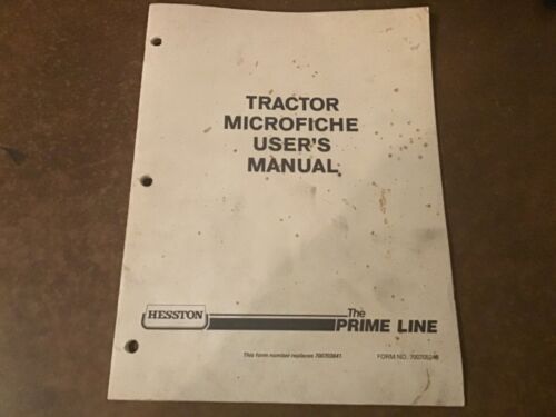 Hesston Tractor Microfiche User’s Manual ~ Microfiche Directions Guide~ 22 pages