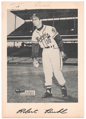 1953 Spic and Span Milwaukee Braves 7X10 ROBERT BUHL ~ OFF YEAR in'54!